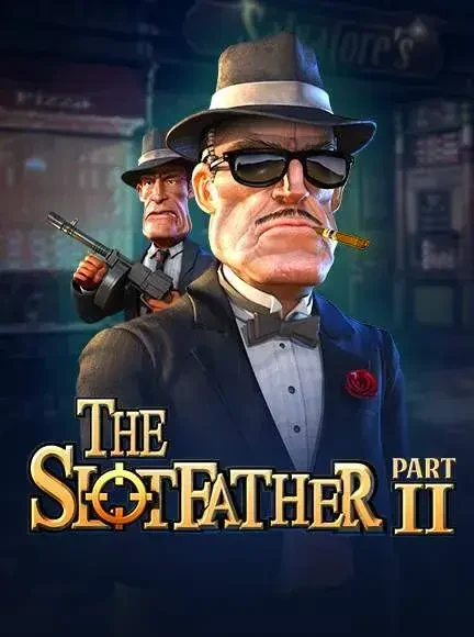 The SlotFather Part II pokie by Betsoft: cover art
